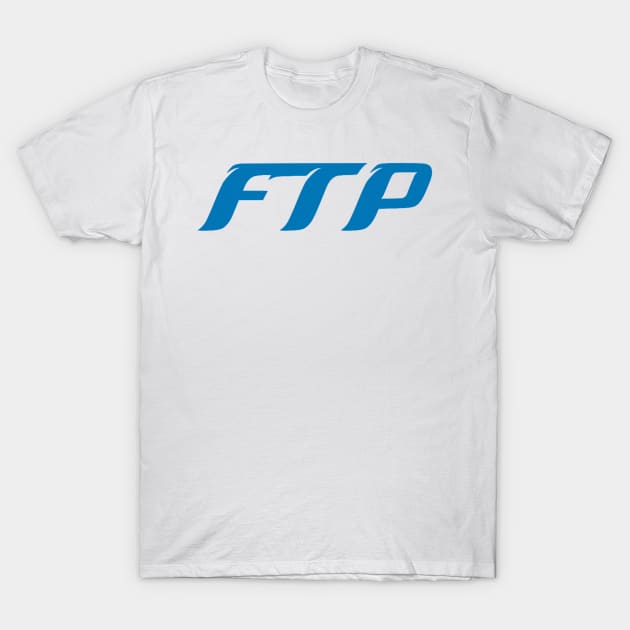 FTP T-Shirt by HateTees